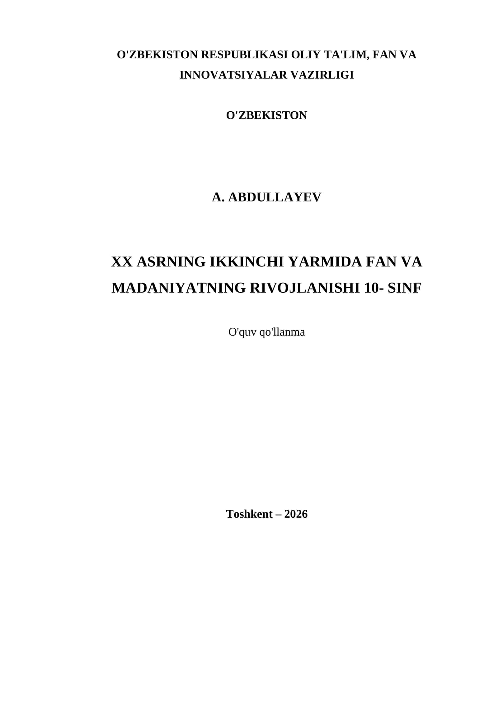 XX ASRNING IKKINCHI YARMIDA FAN VA MADANIYATNING RIVOJLANISHI 10- SINF 1