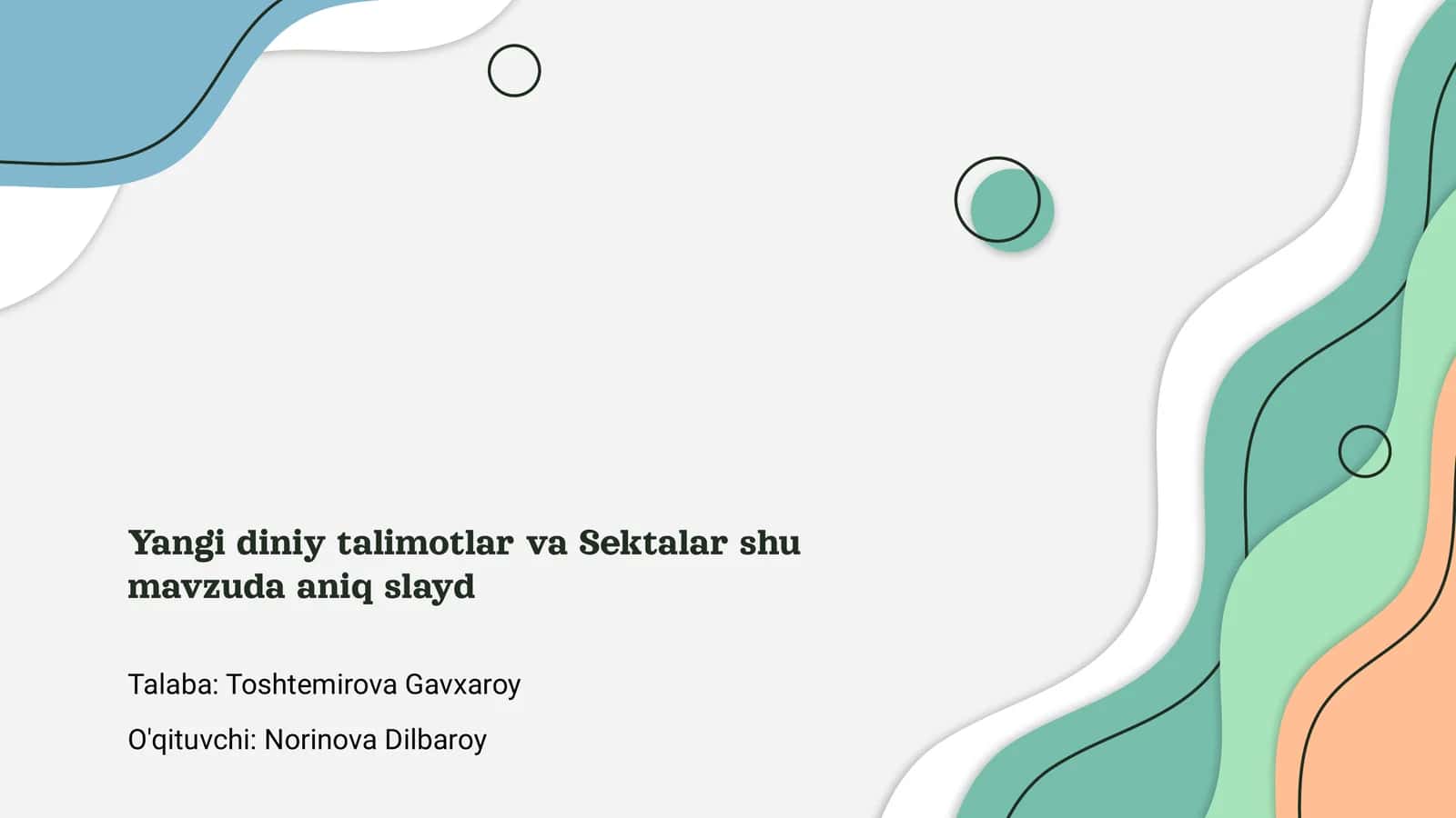 Yangi diniy talimotlar va Sektalar 1