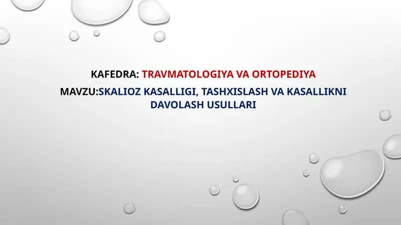 Skalioz kasalligi, tashxislash va kasallikni davolash usullari 1