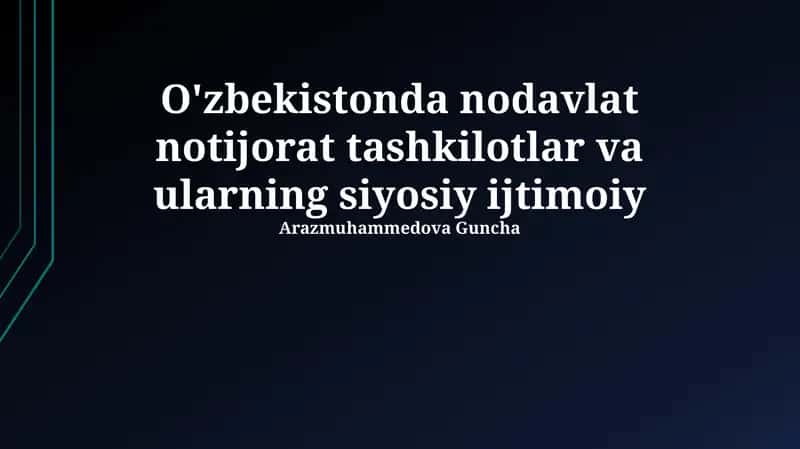 O'zbekistonda nodavlat notijorat tashkilotlar va ularning siyosiy ijtimoiy 1
