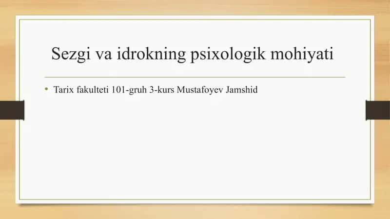 Sezgi va idrokning psixologik mohiyati 1
