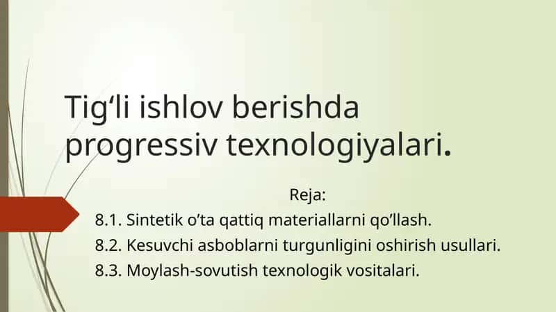 Tig‘liishlovberishdaprogressivtexnologiyalari 1