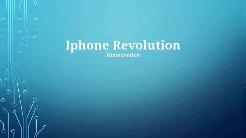 Iphone Revolution.Otamurodov 1