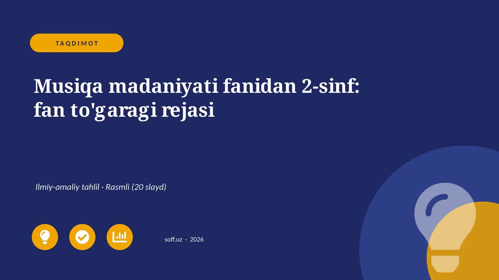 Musiqa madaniyati fanidan 2-sinf: fan to'garagi rejasi 1