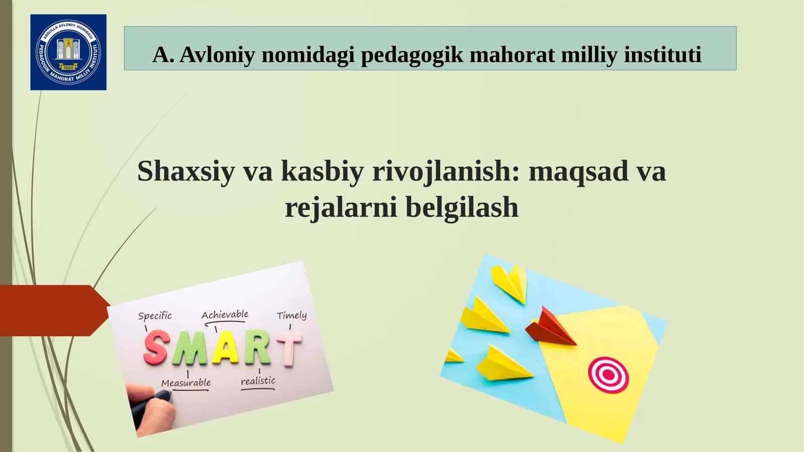Shaxsiy va kasbiy rivojlanish: maqsad va rejallarni belgilash 1
