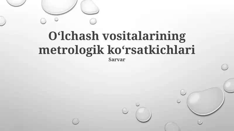 Oʻlchash vositalarining metrologik koʻrsatkichlari 1