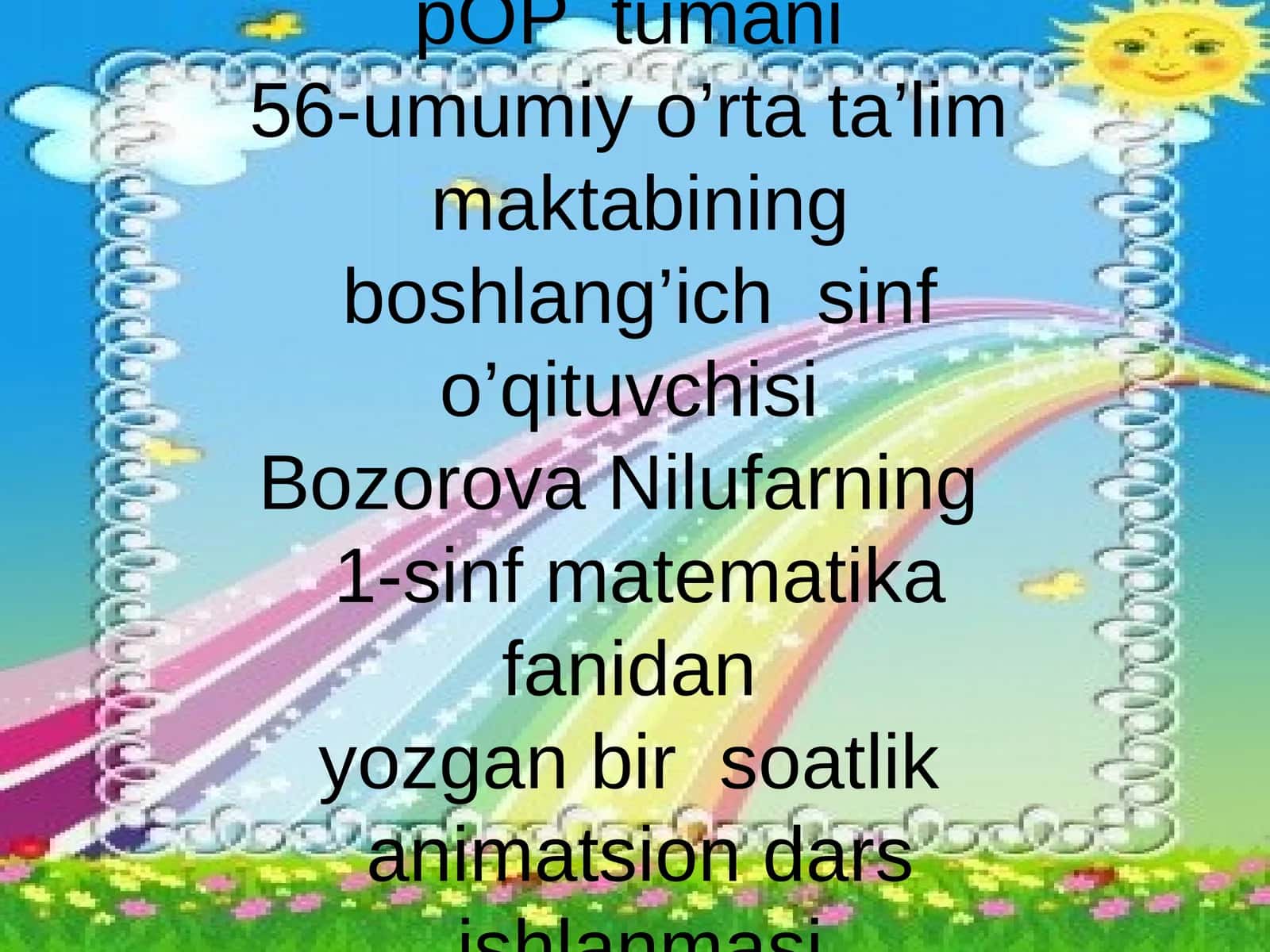 1-sinf matematika fanidan yozgan bir soatlik animatsion dars ishlanmasi 1
