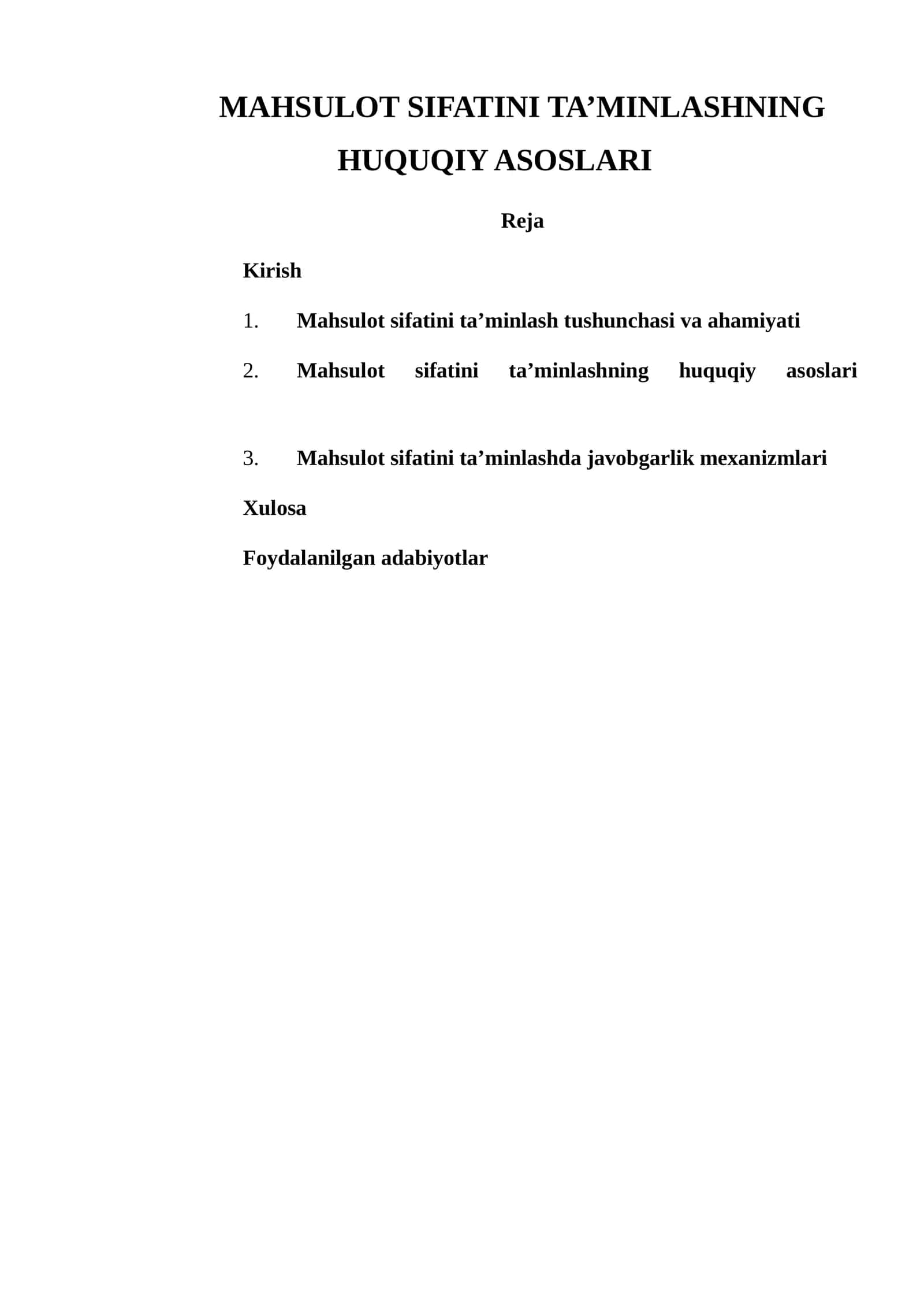 Mahsulot sifatini ta’minlashning huquqiy asoslari 1