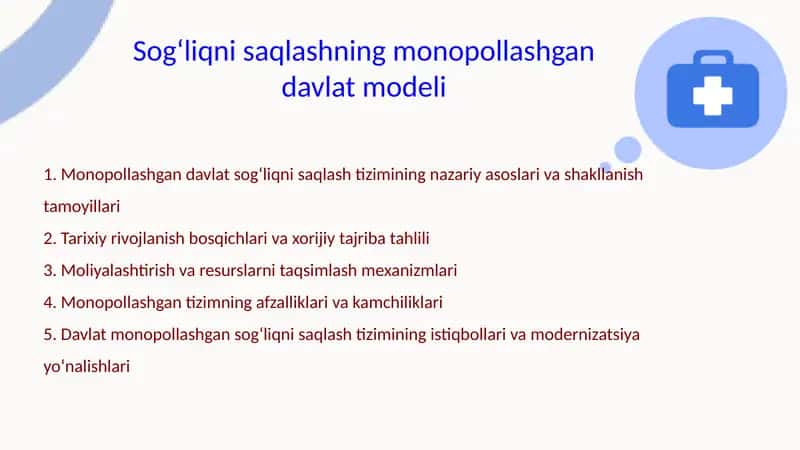 Sogʻliqni saqlashning monopollashgan davlat modeli 1