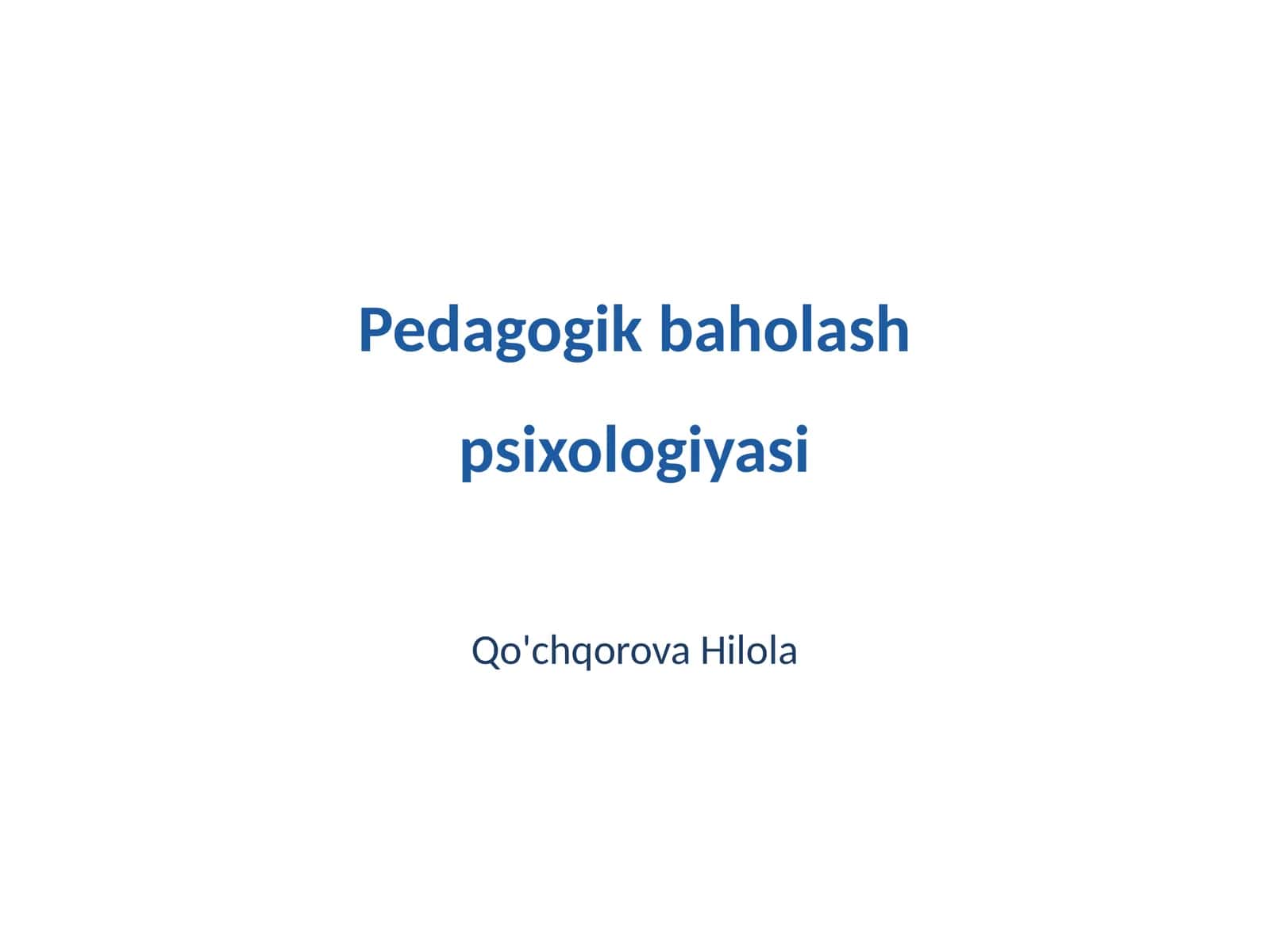 Pedagogik baholash psixologiyasi 1