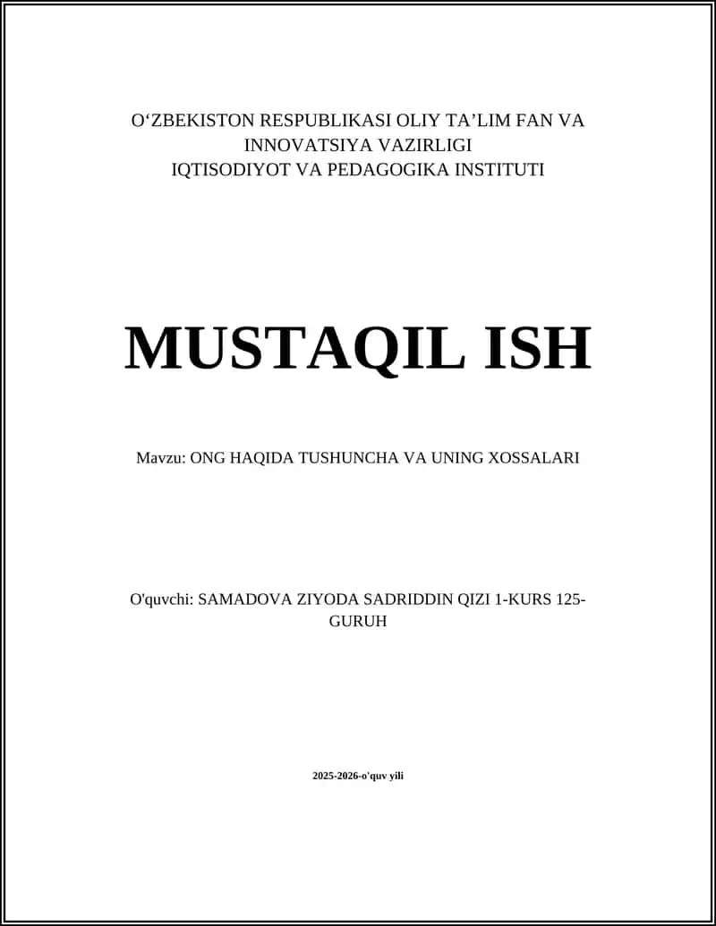 ONG HAQIDA TUSHUNCHA VA UNING XOSSALARI 1