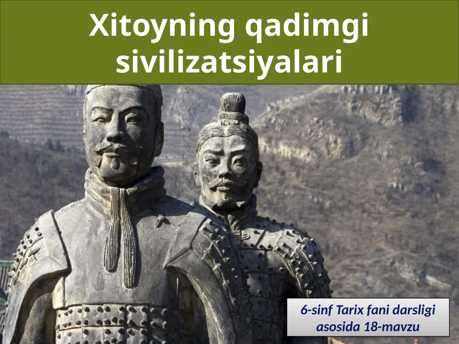 6-sinf Tarix fanidan Xitoyning qadimgi sivilizatsiyalari dars taqdimot 1