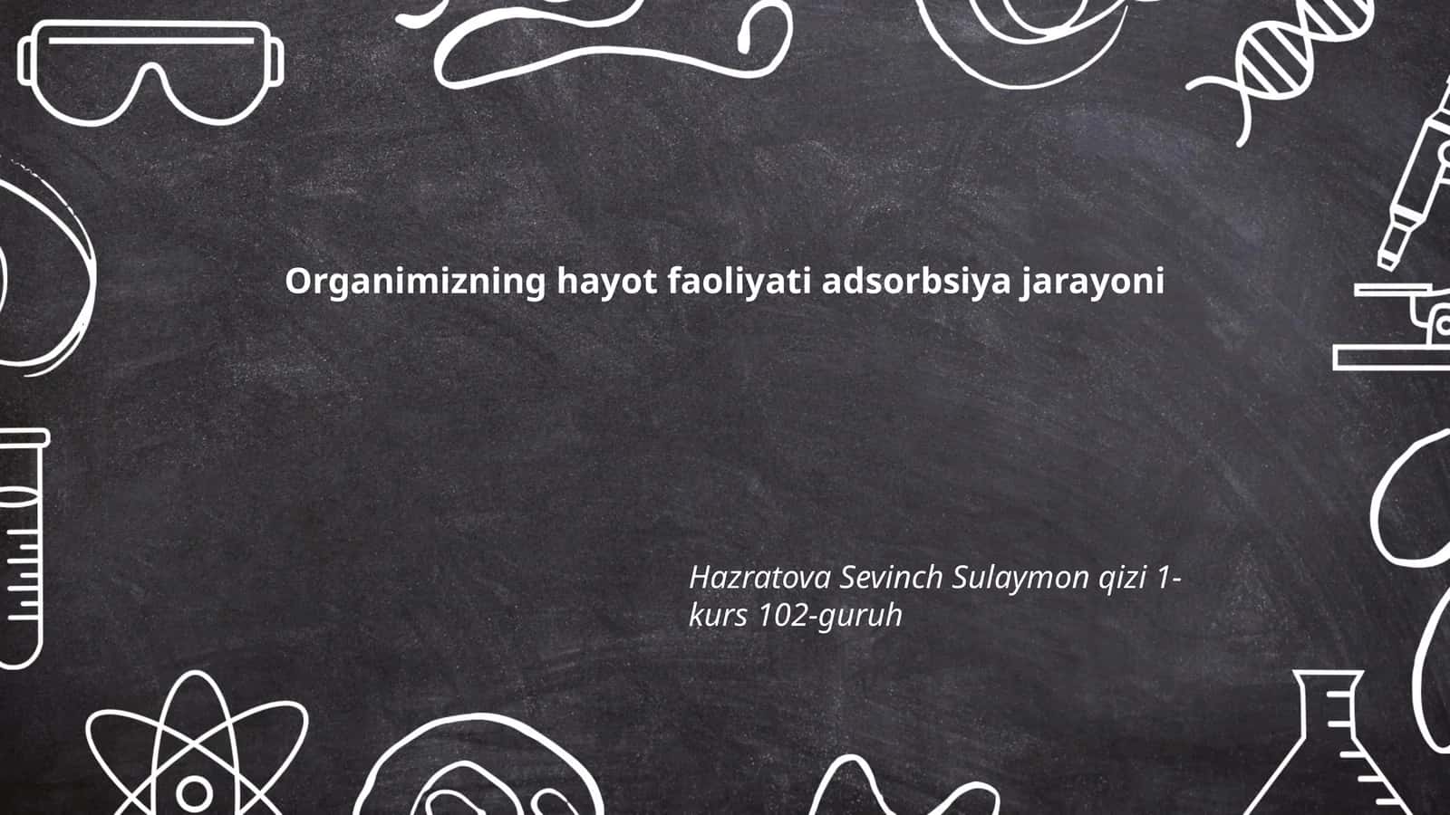 Adsorbsiya jarayonining asoslari 1