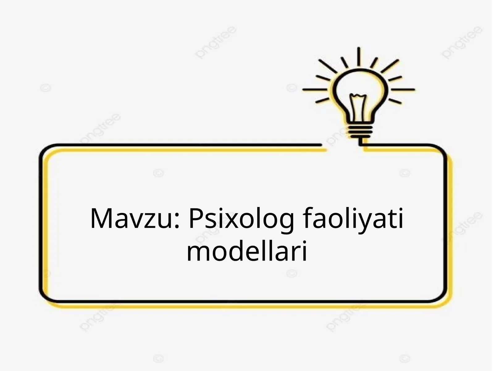 Psixolog faoliyati modellari 1