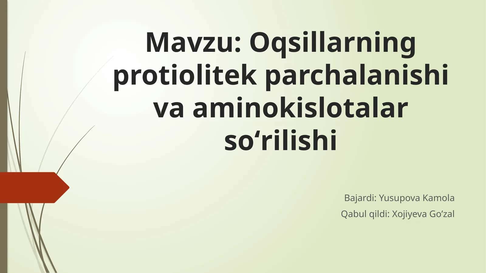 Oqsillarning protiolitek parchalanishi va aminokislotalar soʻrilishi 1