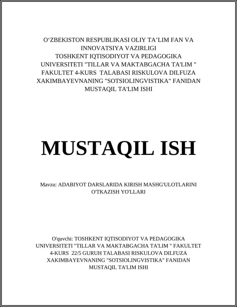Mavzu: ADABIYOT DARSLARIDA KIRISH MASHG'ULOTLARINI O'TKAZISH YO'LLARI 1