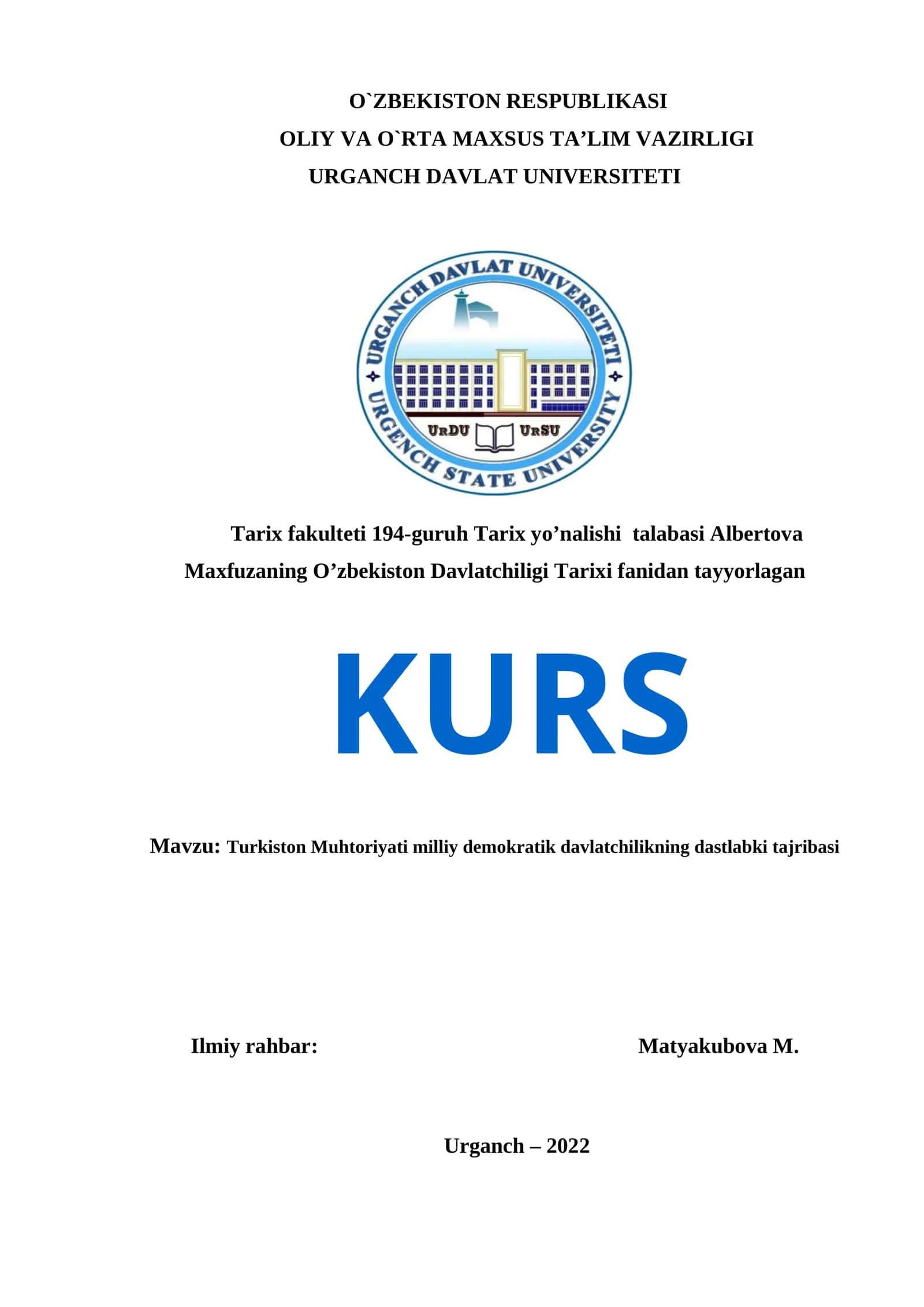 Turkiston Muhtoriyati milliy demokratik davlatchilikning dastlabki tajribasi 1
