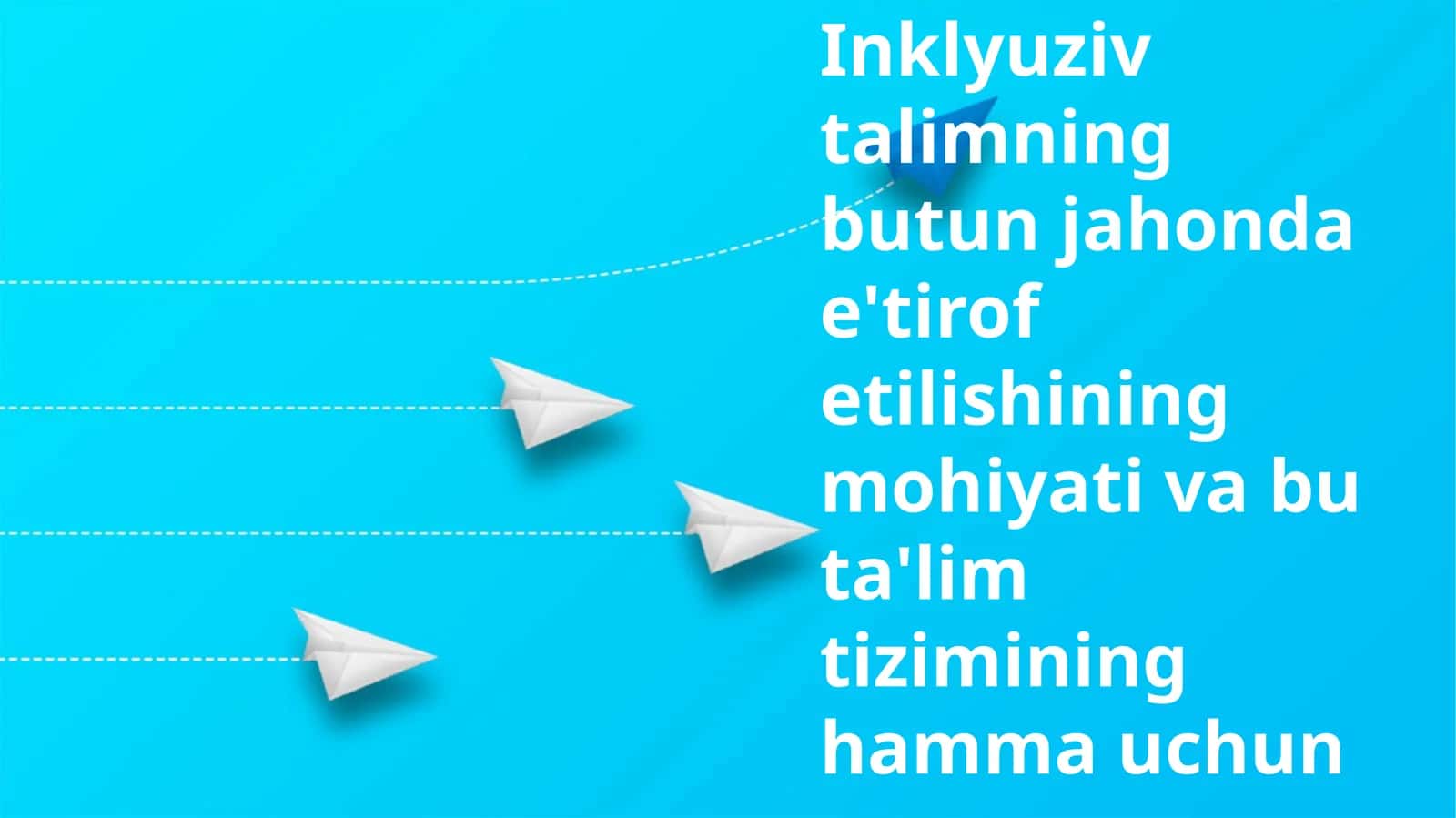 Inklyuziv ta'limning mohiyati va bu ta'lim tizimining hamma uchun 1