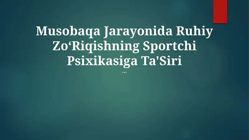Ruhiy Zoʻriqishning Sportchi Psixikasiga Ta'Siri 1