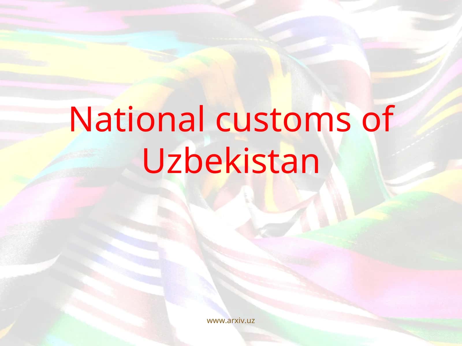 National customs of Uzbekistan 1