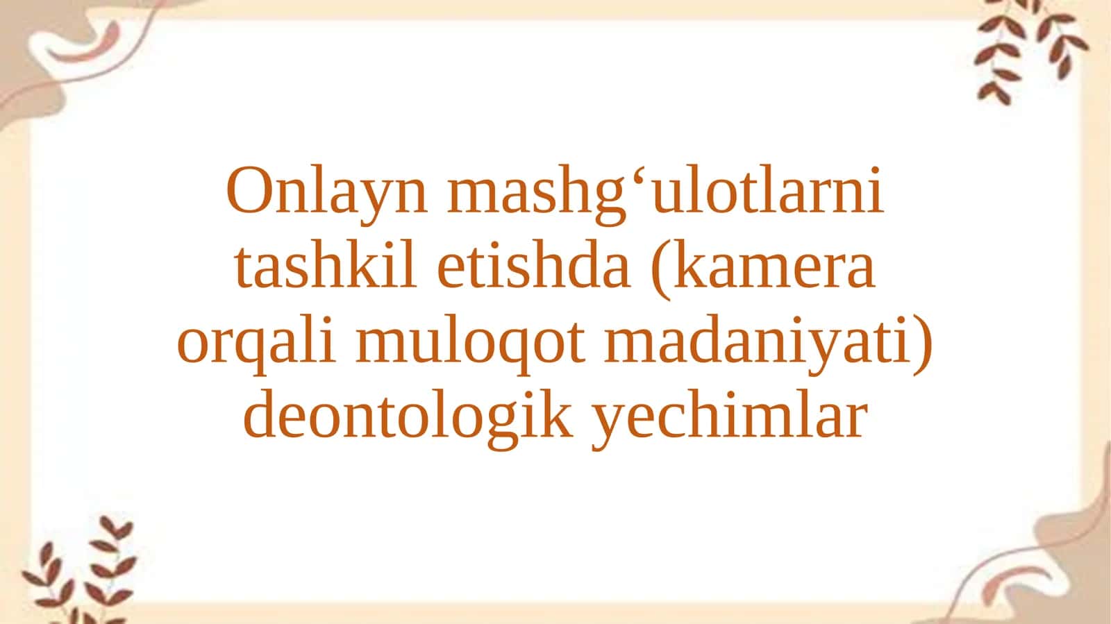 Onlayn mashg‘ulotlar 1