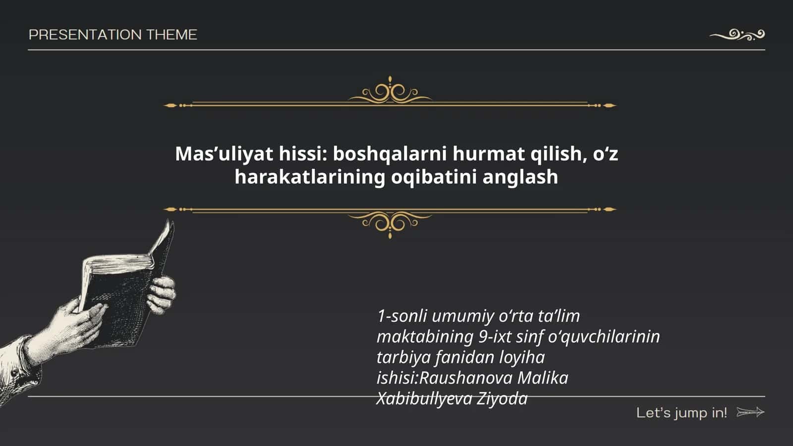 Masʼuliyat hissi: boshqalarni hurmat qilish, oʻz harakatlarining oqibatini anglash 1