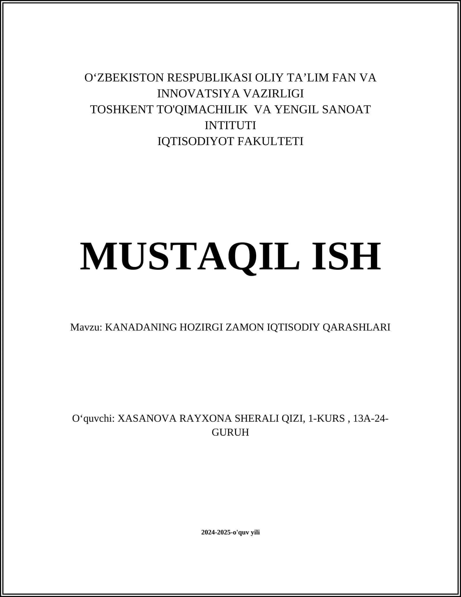 KANADANING HOZIRGI ZAMON IQTISODIY QARASHLARI 1