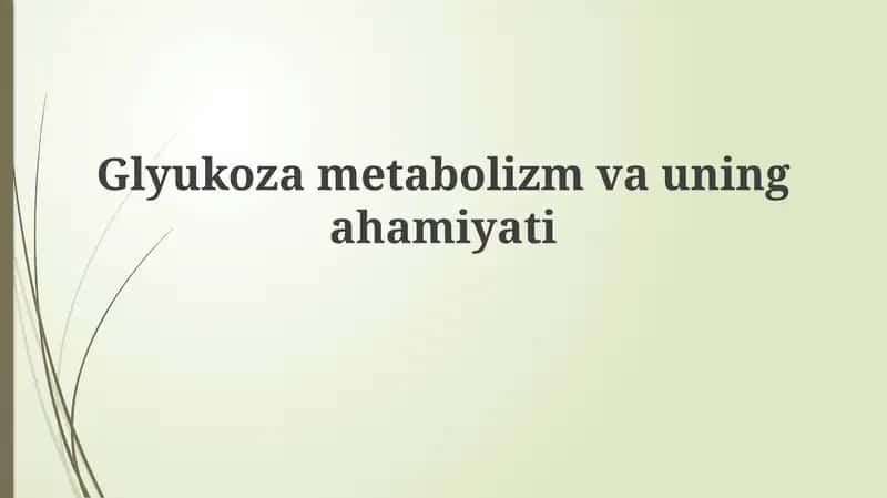 Glyukoza metabolizmi 1