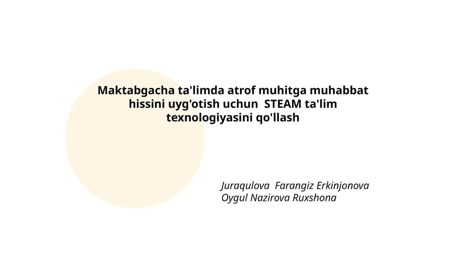 Maktabgacha ta'limda atrof muhitga muhabbat hissini uyg'otish uchun STEAM ta'lim texnologiyasini qo'llash 1