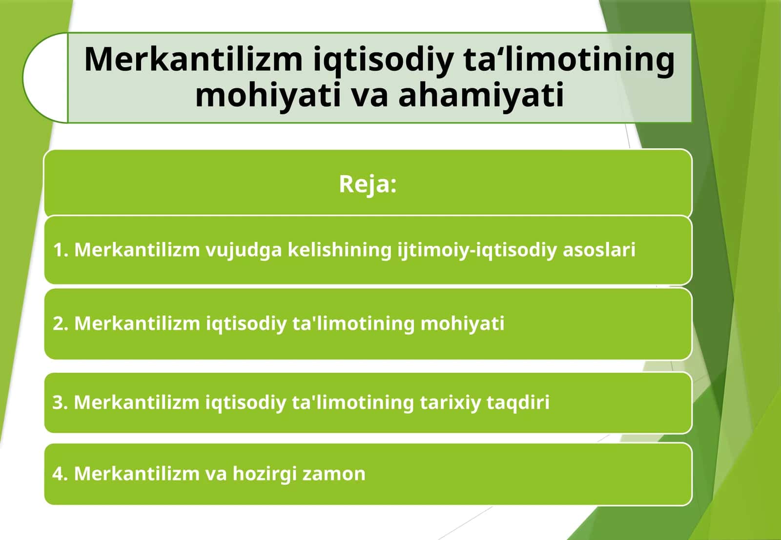 Merkantilizm iqtisodiy ta‘limotining mohiyati va ahamiyati 1