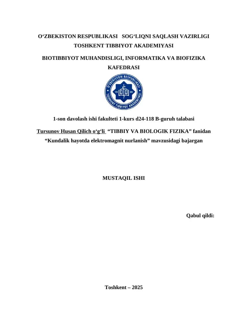 "Kundalik hayotda elektromagnit nurlanish" 1