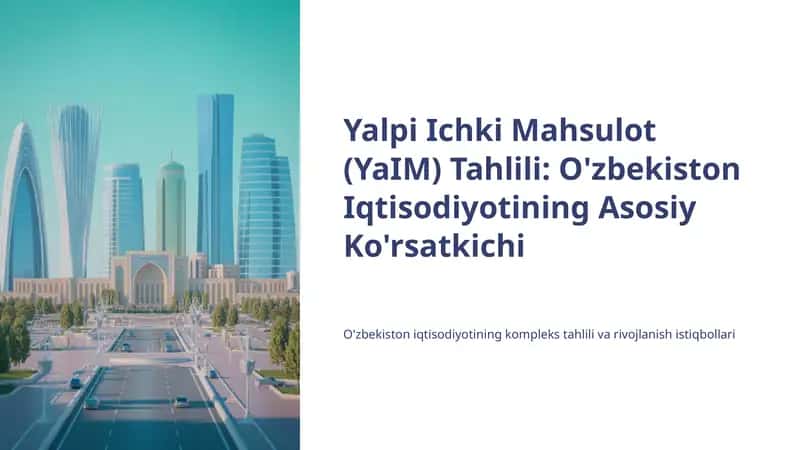 Yalpi Ichki Mahsulot (YaIM) Tahlili 1