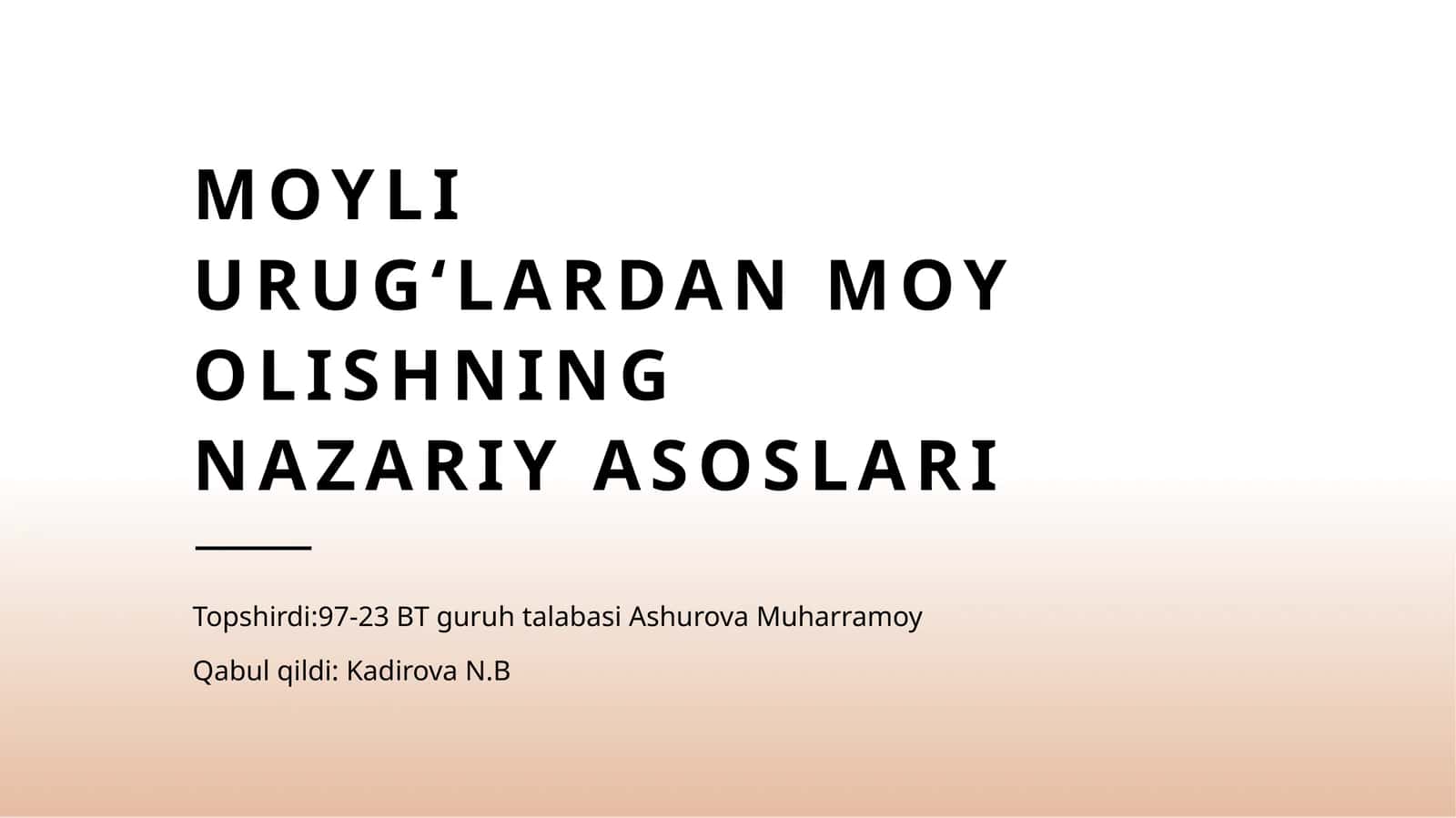 Moyli urugʻlardan moy olishning nazariy asoslari 1