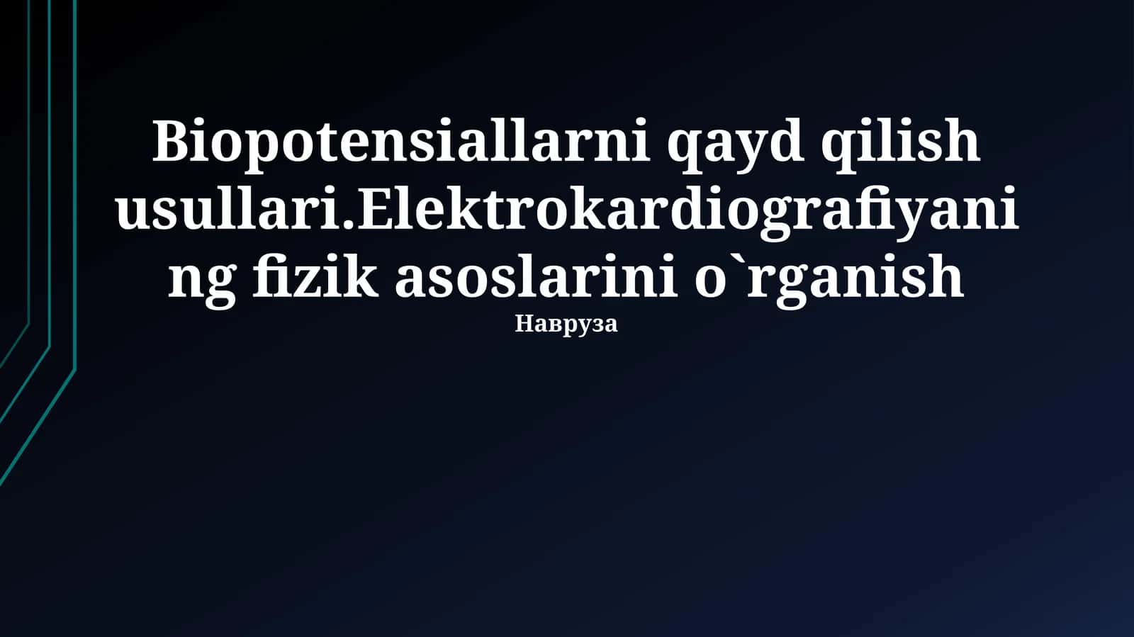 Biopotentsiallarni qayd qilish usullari 1