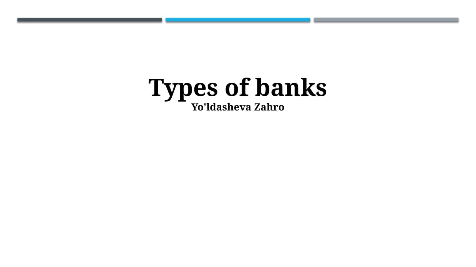 Bank Types 1