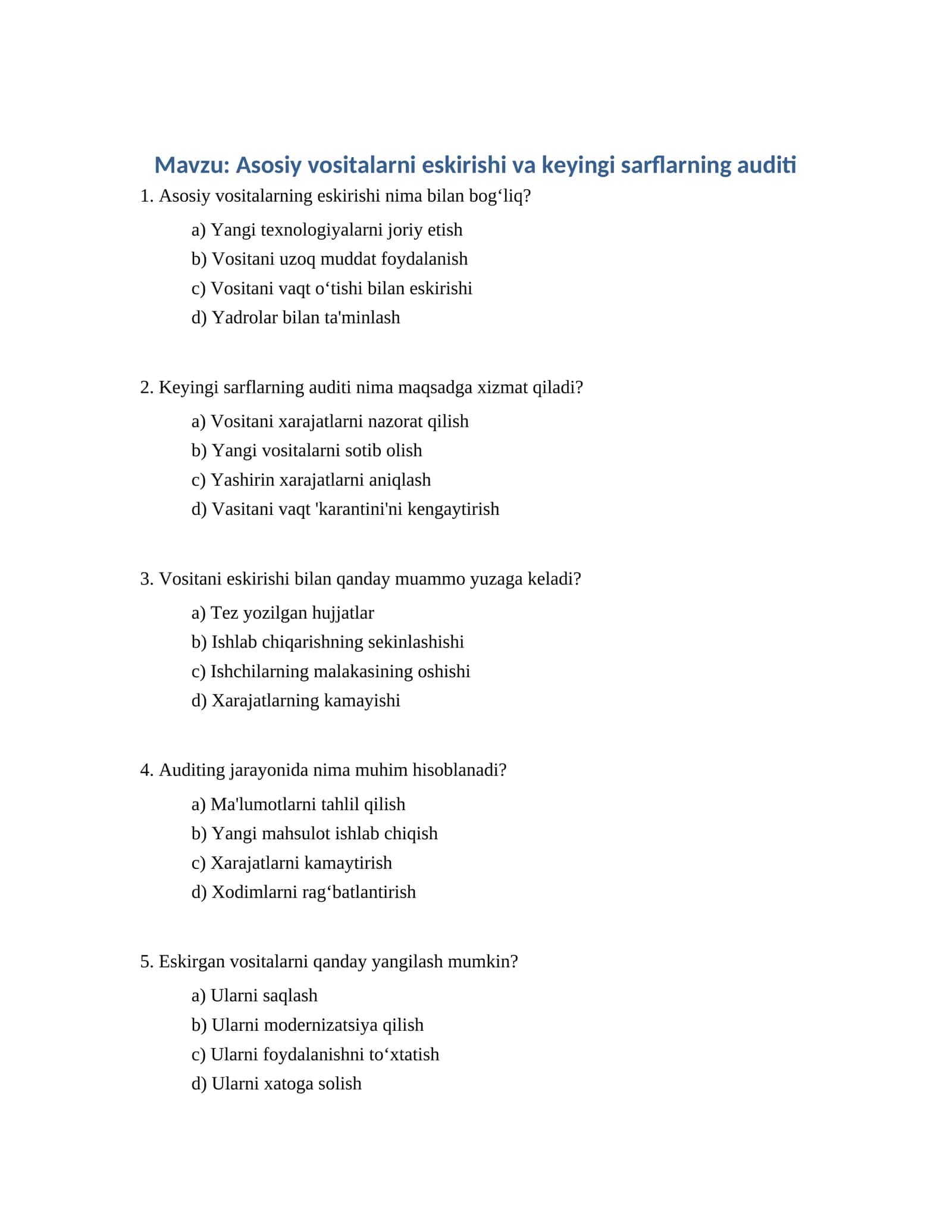 Asosiy vositalarni eskirishi va keyingi sarflarning auditi 1