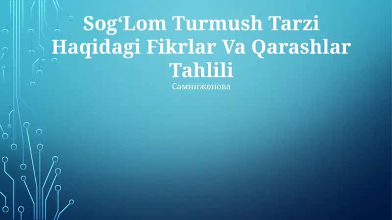 SogʻLom Turmush Tarzi Haqidagi Fikrlar Va Qarashlar Tahlili 1