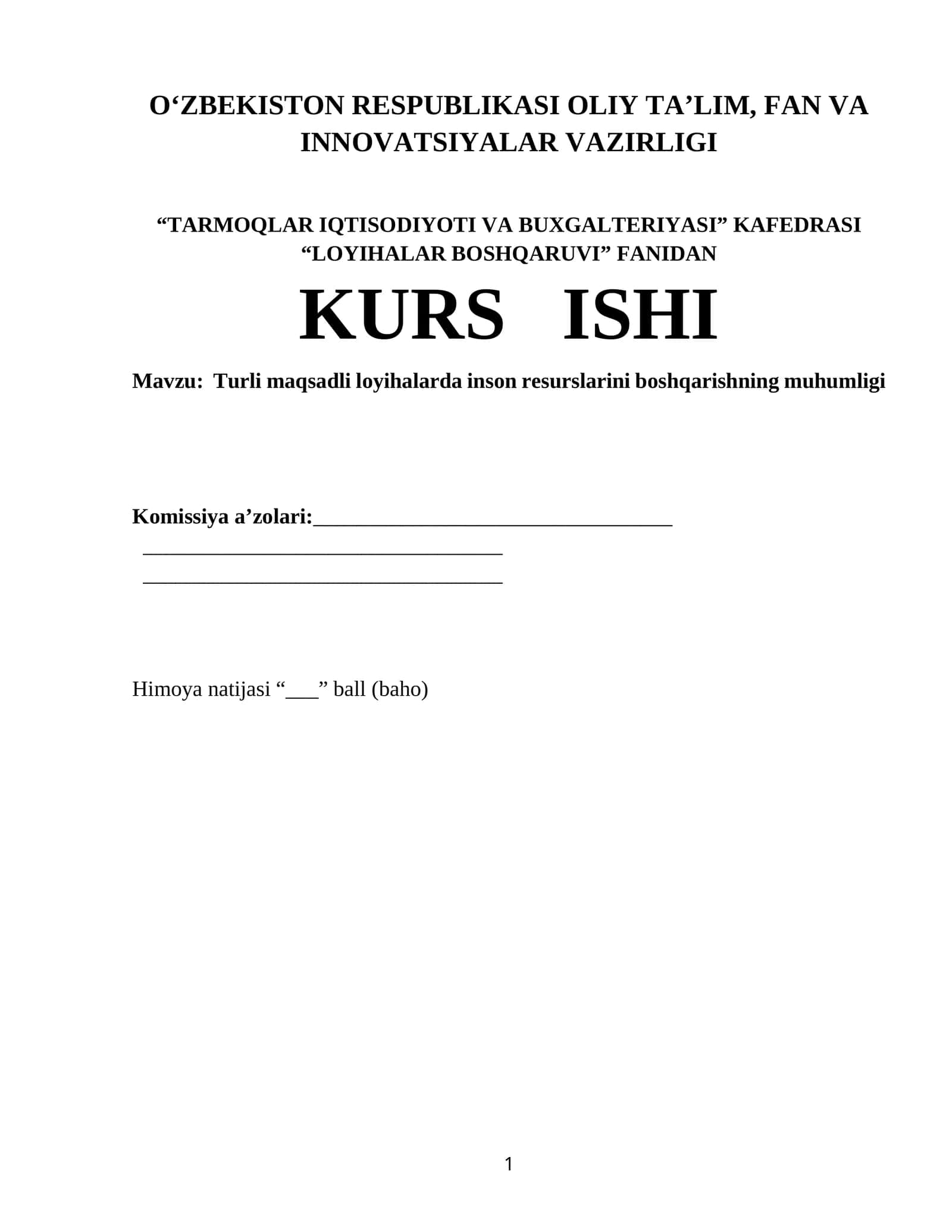 Loyihalarda inson resurslarini boshqarishning muhumligi 1