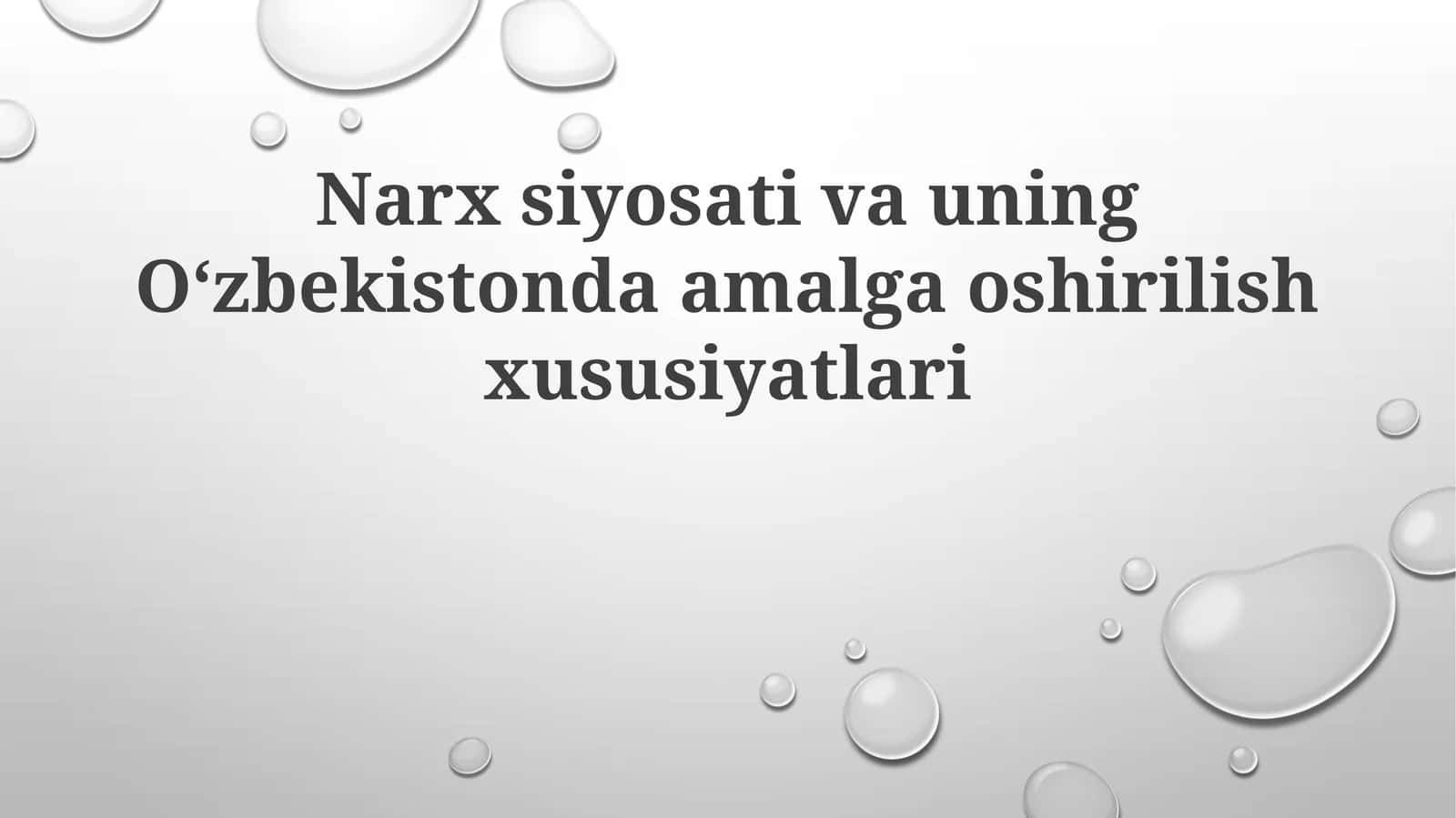Narxsiyosativauning Oʻzbekistonda amalga oshirilish xususiyatlari 1