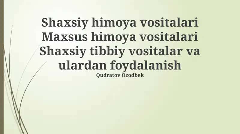 Shaxsiy himoya vositalari va maxsus himoya vositalari 1