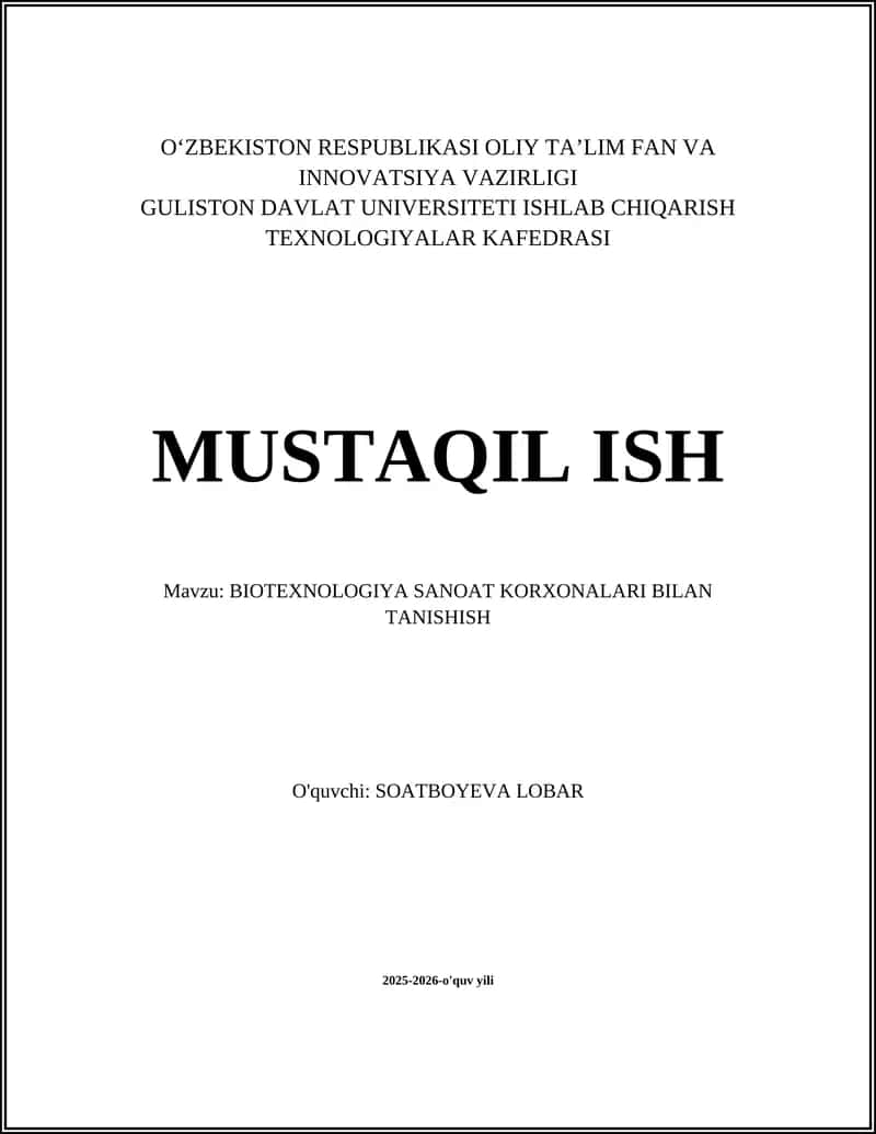 BIOTEXNOLOGIYA SANOAT KORXONALARI BILAN TANISHISH 1
