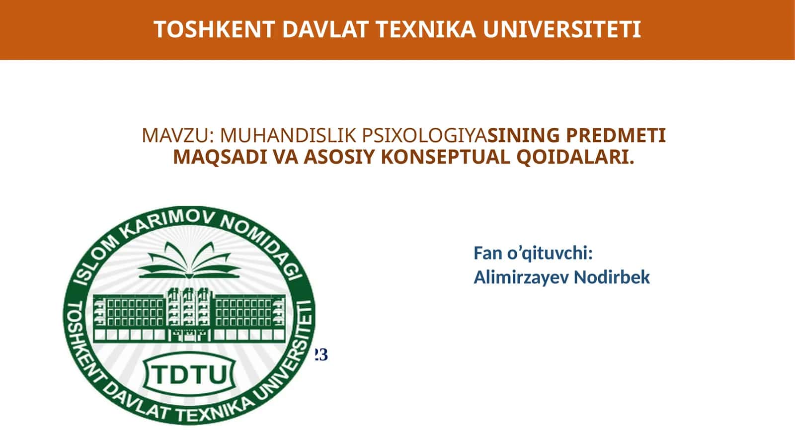 MUHANDISLIK PSIXOLOGIYASINING PREDMETI MAQSADI VA ASOSIY KONSEPTUAL QOIDALARI 1