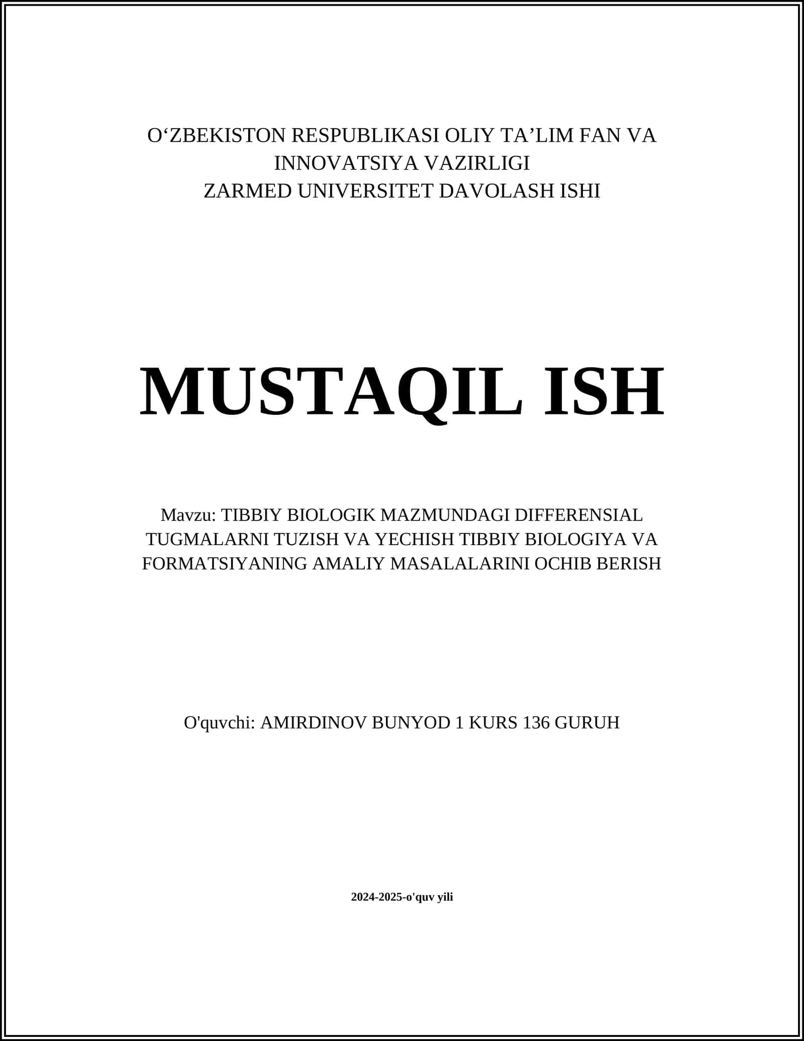 TIBBIY BIOLOGIK MAZMUNDAGI DIFFERENSIAL TUGMALARNI TUZISH VA YECHISH TIBBIY BIOLOGIYA VA FORMATSIYANING AMALIY MASALALARINI OCHIB BERISH 1