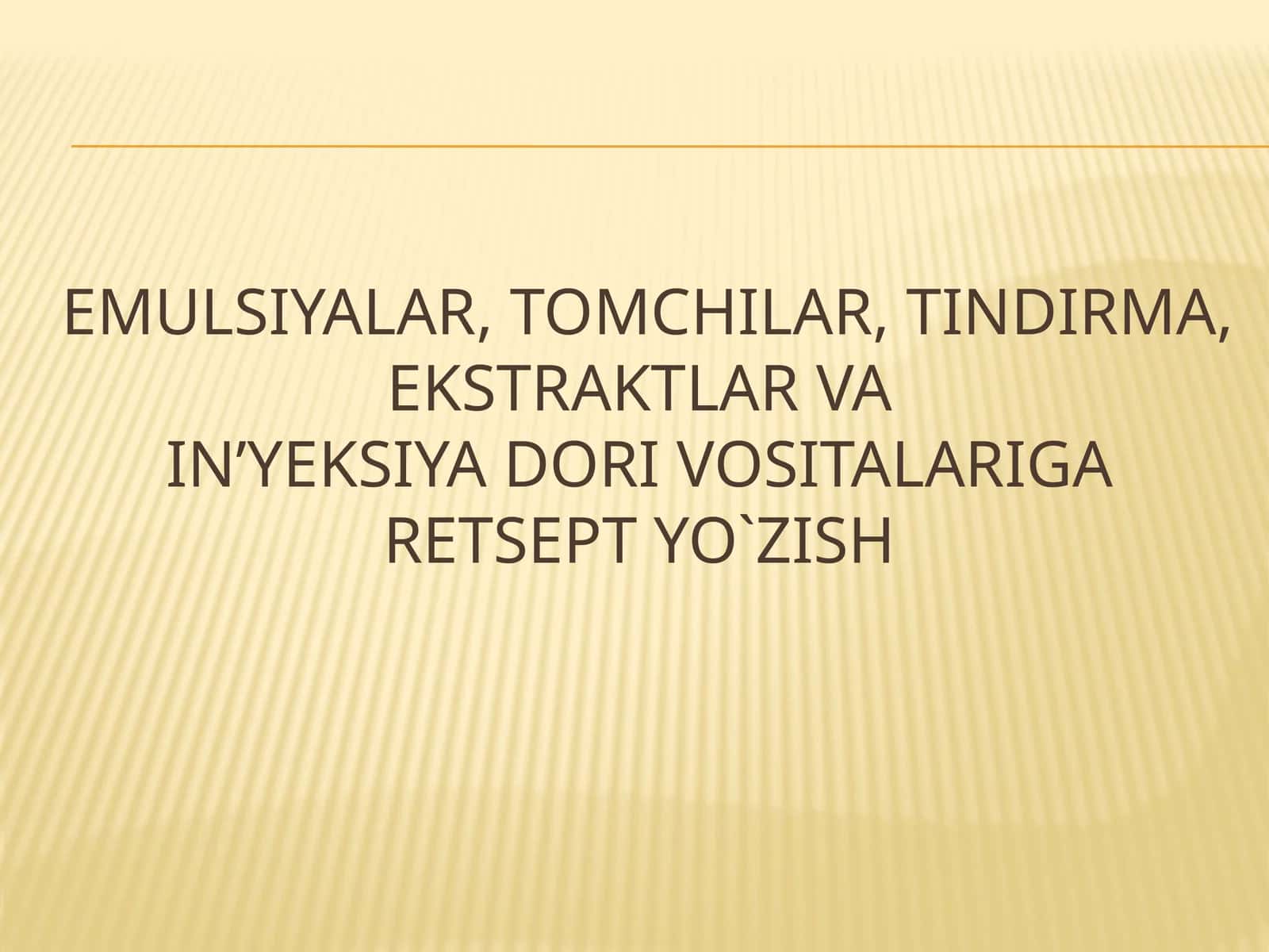 Emulsiyalar, tomchilar, tindirma, ekstraktlar vain’yeksiya dori vositalariga retsept yo`zish 1