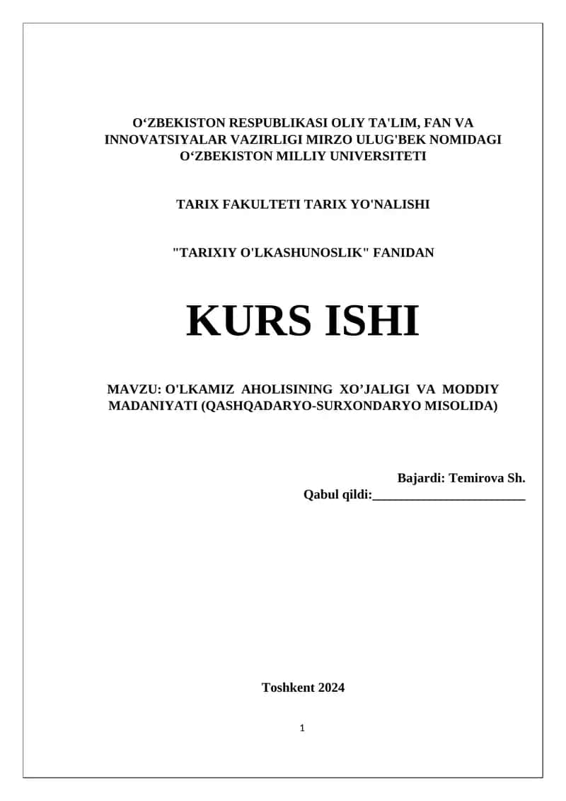 O'LKAMIZ  AHOLISINING  XO’JALIGI  VA  MODDIY  MADANIYATI (QASHQADARYO-SURXONDARYO MISOLIDA) 1