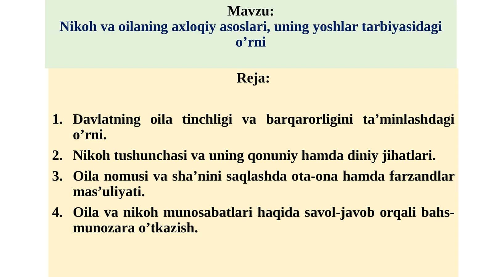 Nikoh va oilaning axloqiy asoslari,uning yoshlar tarbiyasidagi o’rni 1