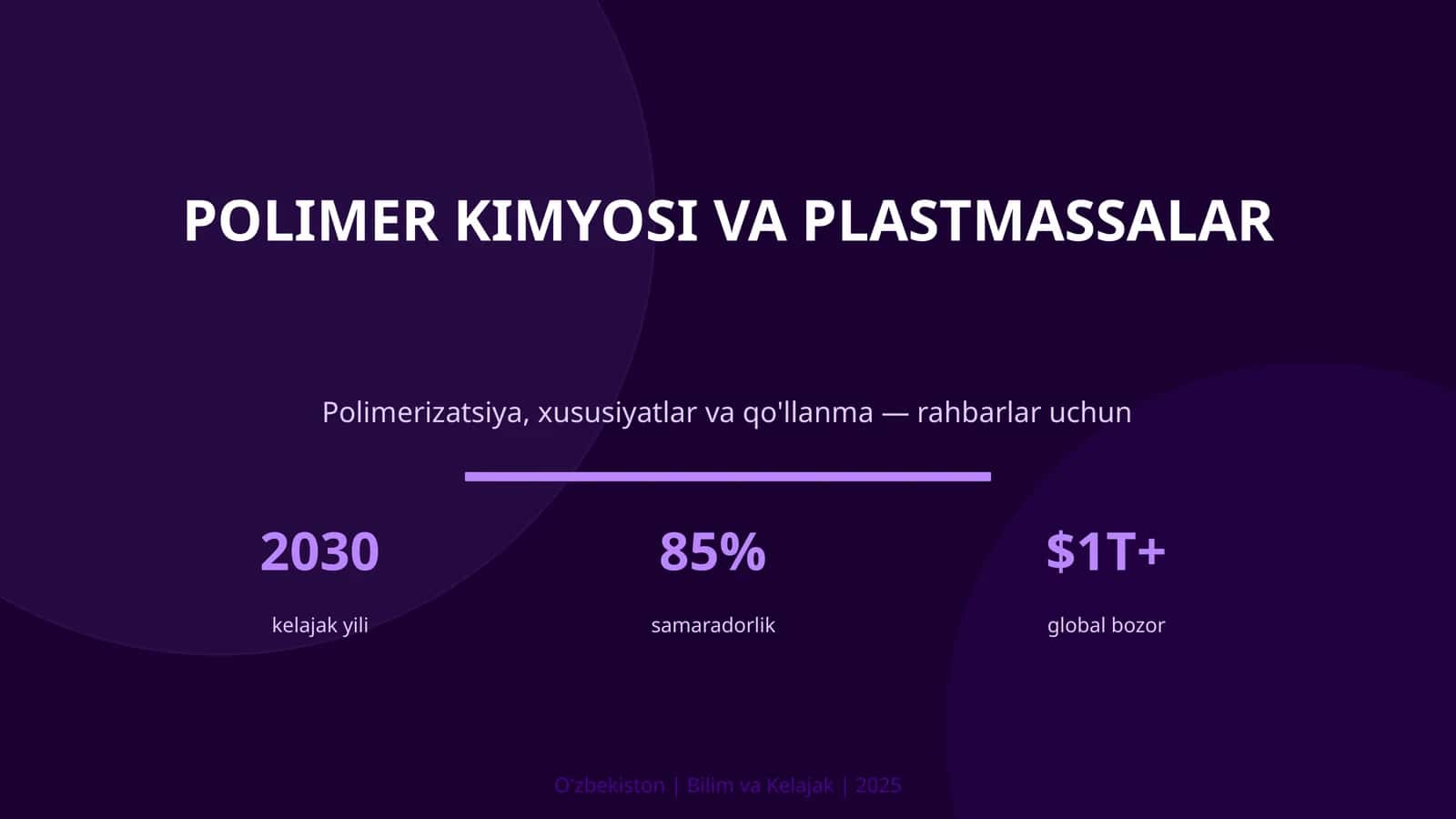 Polimer kimyosi va plastmassalar 1