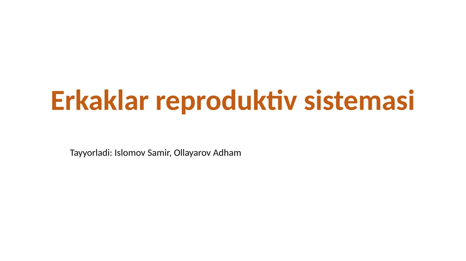Erkaklar reproduktiv sistemasi 1
