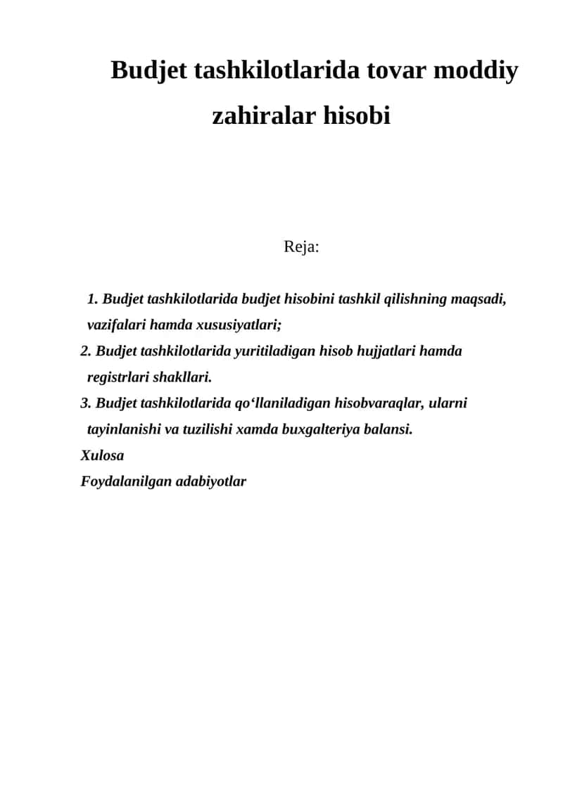 Budjet tashkilotlarida tovar moddiy zahiralar hisobi 1