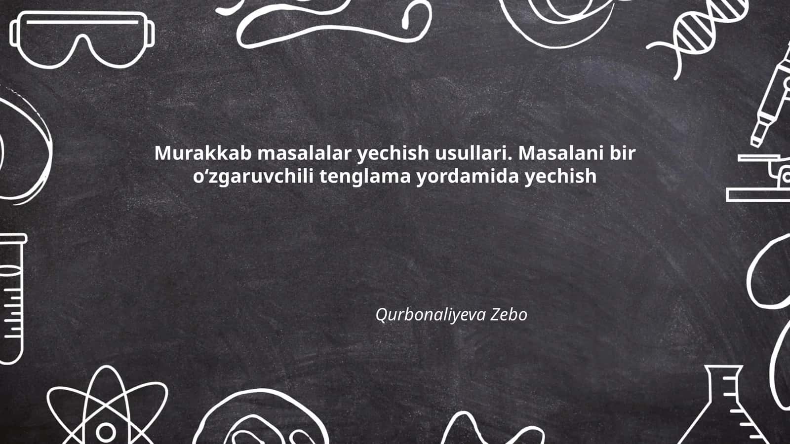 Murakkab masalalar yechish usullari 1